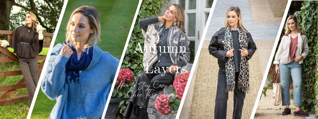 Autumn Layers – How to Stay Cosy and Chic This Season