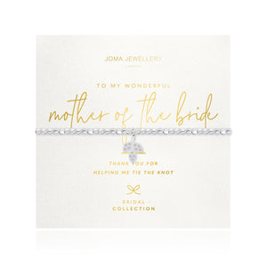 A LITTLE MOTHER OF THE BRIDE BRACELET