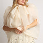 Organza Pussy Bow Blouse